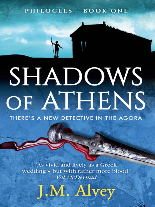Title details for Shadows of Athens by JM Alvey - Available